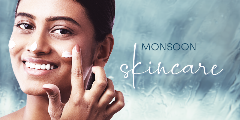 Monsoon skincare