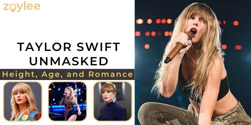All About Taylor Swift Height, Age, and Boyfriends List