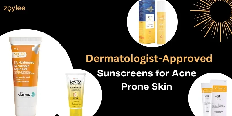 Sunscreens for Acne Prone Skin
