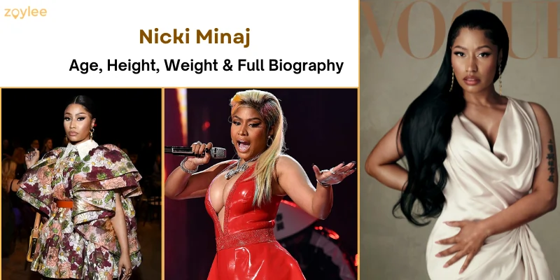 Nicki Minaj Age, Height, Weight & Biography in 2024